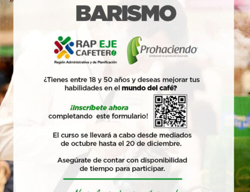 RAP EJE CAFETERO ABRE INSCRIPCIONES PARA LA SEGUNDA COHORTE DEL CURSO INTERNACIONAL DE BARISTAS 2024